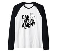 Can I Get an Amen Funny Church Humour Manche Raglan
