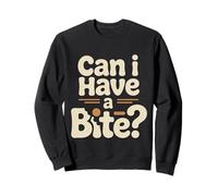 Can I Have A Bite Envie de collation gourmande ||- Sweatshirt