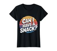 Can I Have A Snack Envies de Faim constantes - T-Shirt Graphique avec Valeur, Femme, Noir, S