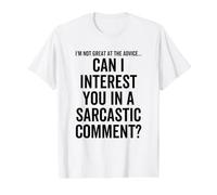 Can I Interest You in a Sarcastic Comment Citation Drôle Dire T-Shirt Graphique avec Valeur, Homme, Blanc, XL