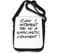 Can I Interest You in A Sarcastic Comment Question Sac à bandoulière Blanc