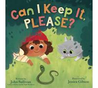 Can I Keep It, Please? - John Sullivan - Beach Lane Books - ebook (ePub) - Livre