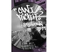 Can I Kick It by Idris Goodwin Unknown (Auteur)