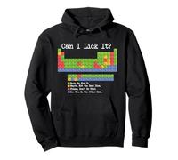 Can I Lick It Tableau périodique Chimie Enseignant & Élève Bâillon Sweat à Capuche