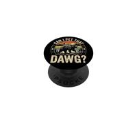 Can I Pet That Dog Funny Dawg, Bear Meme, Camping Randonnée PopSockets PopGrip Adhésif