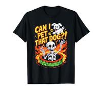 Can I Pet That Dog?! Funny Skeleton Halloween Bootleg T-Shirt