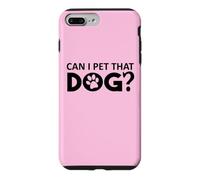 Can I Pet That Dog Mom Funny Dog Paw Print Pet Dogs Be Happy Coque pour iPhone 7 Plus/8 Plus