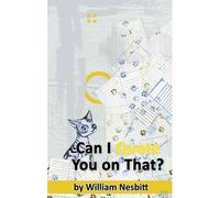 Can I Quote You On That? The Interview Process From Start To Finish (Hardback)