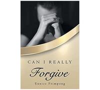 Can I Really Forgive