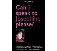 Can I Speak To Josephine Please?