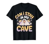 Can I Stay in My Cave Introverti Casanier Social - T-Shirt