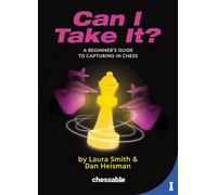 Can I Take It? An Introduction to the Counting Tactic in Chess - SMITH LAURA - New in Chess - ebook (ePub) - Livre