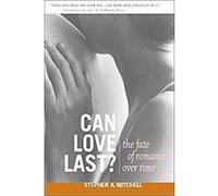 Can Love Last? Stephen A. Mitchell (Auteur)