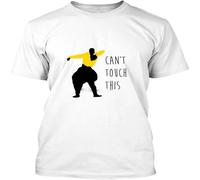 Can Not Touch This MC Hammer Unisex T Shirt Sweatshirt White XXL