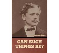Can Such Things Be?