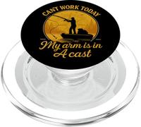 Can’t Work Today My Arm is in A Cast Funny Fishing PopSockets PopGrip pour MagSafe