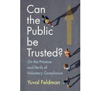 Can the Public be Trusted?