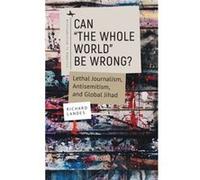 Can The Whole World Be Wrong by Richard Landes Richard Landes (Auteur)
