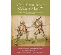 Can These Bones Come to Life Vol 1 Ken Mondschein (Auteur)