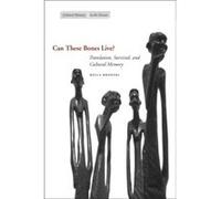 Can These Bones Live by Bella Brodzki Bella Brodzki (Auteur)