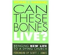 Can These Bones Live? Kevass J. Harding (Auteur)