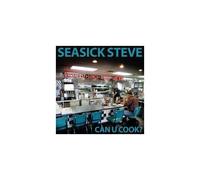 Seasick Steve: Can U Cook