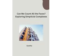 Can We Count All the Faces? Exploring Simplicial Complexes