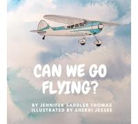 Can We Go Flying?