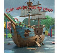 Can We Go Out To Play?