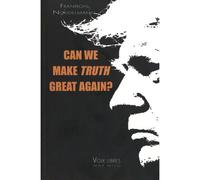 Can we make truth great again? - François Noudelmann - Max Milo - broché - Essai