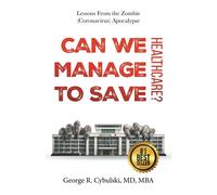 Can We Manage To Save Healthcare?