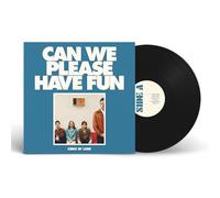 Can We Please Have Fun Édition Limitée Vinyle