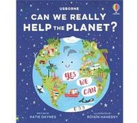 Can we really help the planet by Katie Daynes Katie Daynes (Auteur)