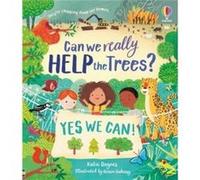 Can we really help the trees by Katie Daynes Katie Daynes (Auteur)