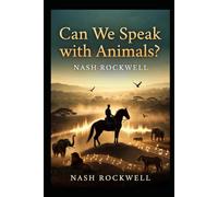 Can We Speak with Animals?
