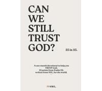 Can We Still Trust God? (23 In 23) - Ingram Softcover