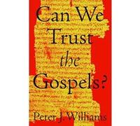 Can We Trust the Gospels? - [Version Originale] Inconnu (Auteur)