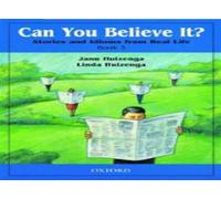 Can you believe it? - stories and idioms from real life 3: student book