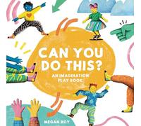 Can You Do This?: An Imagination Play Book