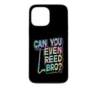 Can You Even Reed Bro Jeu de Mots pour Clarinette Basse Coque pour iPhone 13 Pro Max