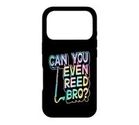 Can You Even Reed Bro Jeu de Mots pour Clarinette Basse Coque pour iPhone 17 Pro