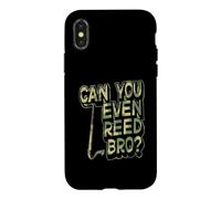 Can You Even Reed Bro Jeu de Mots pour Clarinette Basse Coque pour iPhone X/XS