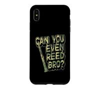Can You Even Reed Bro Jeu de Mots pour Clarinette Coque pour iPhone XS Max