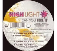 Can You Feel It - High Light 12"