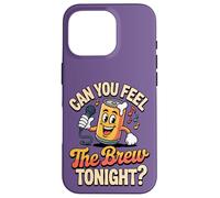 Can You Feel The Brew Tonight Boisson de bière chantante Amusante Coque pour iPhone 16 Pro