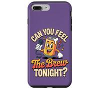 Can You Feel The Brew Tonight Boisson de bière chantante Amusante Coque pour iPhone 7 Plus/8 Plus