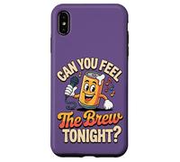 Can You Feel The Brew Tonight Boisson de bière chantante Amusante Coque pour iPhone XS Max