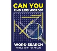 CAN YOU FIND 1.155 WORDS?: Word search puzzles with easy-to-read print featuring topics like mindfulness and relaxation, general knowledge, culture, ... more. • 6x9 inches • 110 pages • 50+ puzzles.