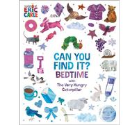Can You Find It? Bedtime with The Very Hungry Caterpillar - Eric Carle - World of Eric Carle - ebook (ePub) - Livre