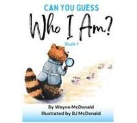 Can You Guess Who I Am? Book 1